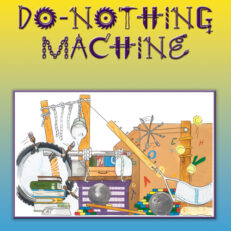 The Do Nothing Machine Small B